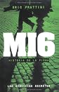MI6, Historia de la firma