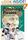 The Pittsburgh Pirates (Writing Baseball)