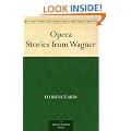 Opera Stories from Wagner