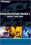 Search : Unsolved History Season 2 - Episode 4: Aztec Temple
