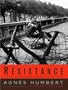 Resistance: A Frenchwoman's Journal of the War