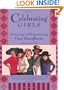 Celebrating Girls: Nurturing and Empowering Our Daughters