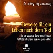 H&ouml;rbuch Beweise für ein Leben nach dem Tod