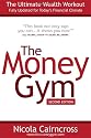 The Money Gym: Ultimate Wealth Workout
