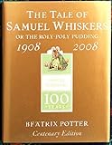 The tale of Samuel Whiskers, or, The roly-poly pudding