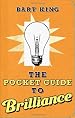 The Pocket Guide to Brilliance