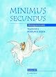 Minimus Secundus Teacher's Resource Book: Moving on in Latin