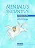 Minimus Secundus Teacher's Resource Book: Moving on in Latin (Minimus)