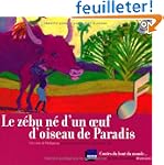 Le z�bu n� d'un oeuf d'oiseau de Para...