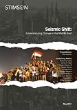 Seismic Shift: Understanding Change in the Middle East