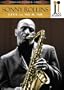 Jazz Icons: Sonny Rollins - Live in '65 & '68