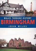 Walks Through History: Birmingham