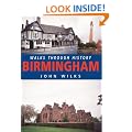Walks Through History: Birmingham