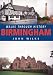 Walks Through History: Birmingham