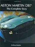 Aston Martin DB7: The Complete Story