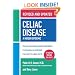 Celiac Disease (Revised and Updated Edition): A Hidden Epidemic