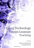 Using technology in foreign language teaching