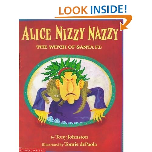Alice Nizzy Nazzy: The Witch of Santa Fe