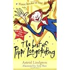The Best of Pippi Longstocking: Three Books in One by Astrid Lindgren and Tony Ross