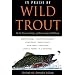 In Praise of Wild Trout
