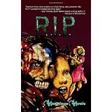 R.I.P.: A YA Zombie Novelby Harrison Howe