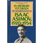 In Memory Yet Green: The Autobiography of Isaac Asimov book cover