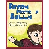 Brody Meets a Bully