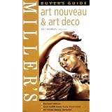 Miller's Buyer's Guide: Art Nouveau & Art Deco by Judith Miller