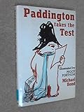 Paddington takes the test