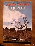 Agatha Christie's Devon : a tour in words and pictures