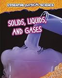 Solids, liquids and gases
