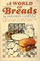 A World of Breads.