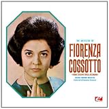 The Artistry Of Fiorenza Cossotto (Remastered Historical Recording)