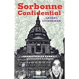 Sorbonne Confidentialpar Laurel Zuckerman