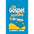 The Gospel According to Dr. Seuss Leader's Guide