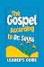 The Gospel According to Dr. Seuss
