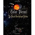 Solar Plexus: The Secret Gravitational System