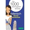 PONS Die 1000 wichtigsten W�rter Italienisch. Grundwortschatz