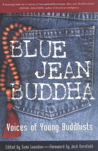 Blue Jean Buddha : Voices of Young Buddhists