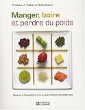 Manger, boire et perdre du poids
