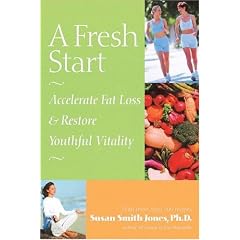 A Fresh Start: Accelerate Fat Loss and Restore Youthful Vitality
