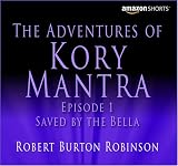 The Adventures of Kory Mantra