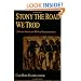 Stony the Road We Trod
