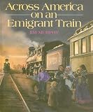 Across America on an Emigrant Train
