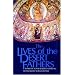 The Lives of the Desert Fathers: Historia Monachorum in Aegypto (Cistercian Studies No. 34)
