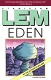 Eden (Helen & Kurt Wolff Book) by Stanislaw Lem Eden (Helen & Kurt Wolff Book) by Stanislaw Lem