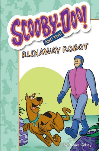 Scooby-Doo and the Runaway Robot (Scooby-Doo! Mysteries)