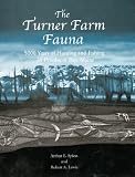 The Turner Farm Fauna: 5000 Years of Hunting and Fishing in Penobscot Bay, Maine