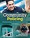 Community Policing: Partnerships for Problem Solving