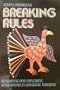 Breaking Rules: Generating and Exploring Alternatives in Language Teaching